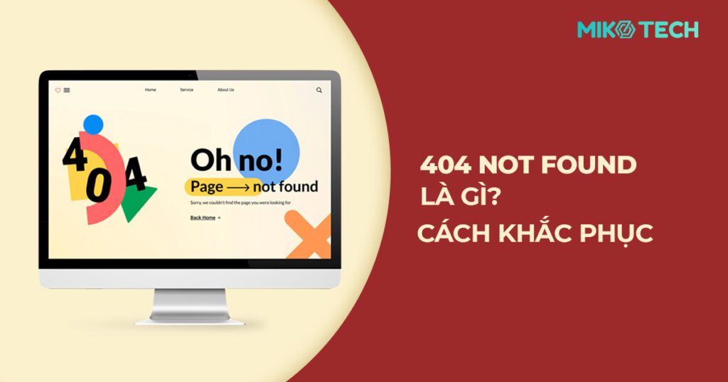 404 là gì và cách khắc phục