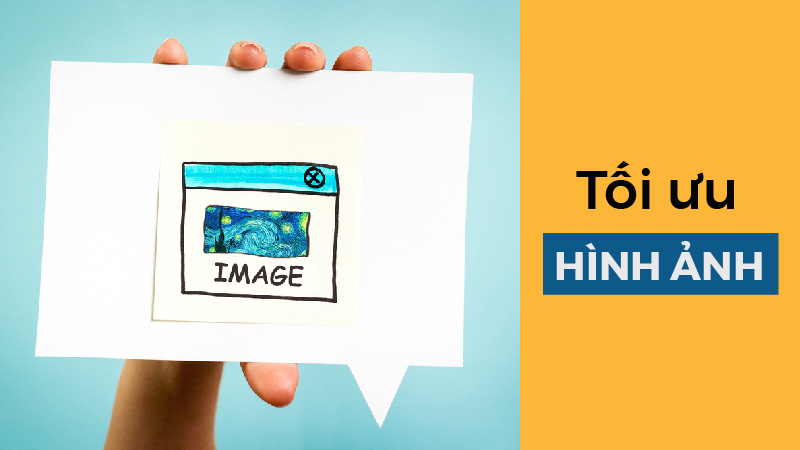 Tối ưu hình ảnh chuẩn SEO