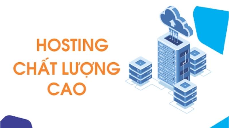 Hosting chất lượng cao
