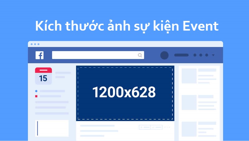 Kích thước hình ảnh sự kiện trên Facebook