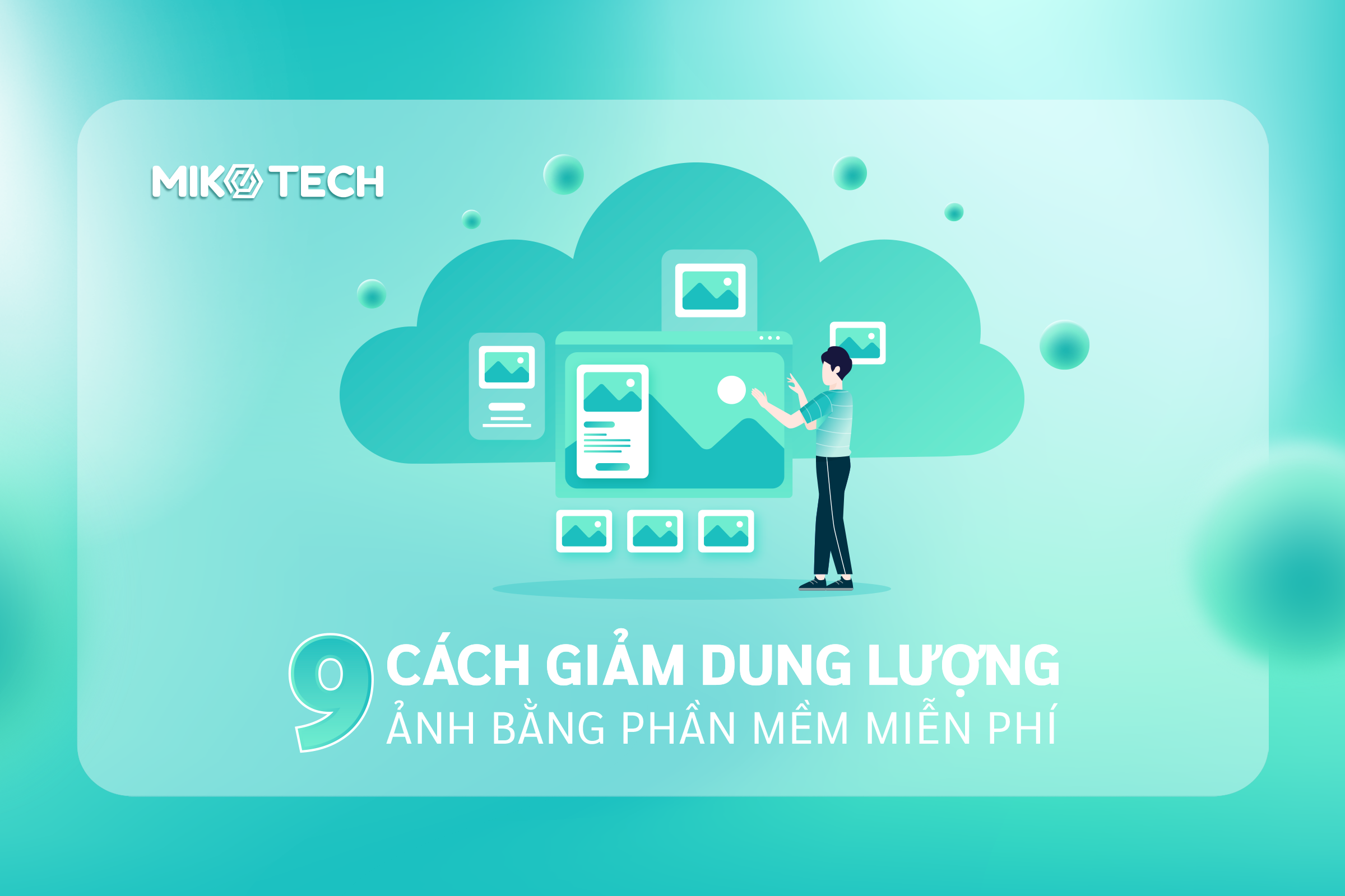 9 công cụ giảm dung lượng ảnh cực chất miễn phí phần mềm 2023