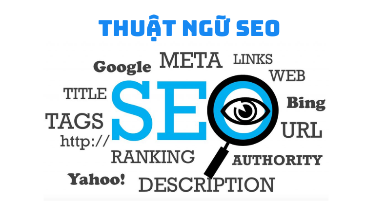 Bật mí 103 thuật ngữ trong SEO phải biết khi SEO Website 2023