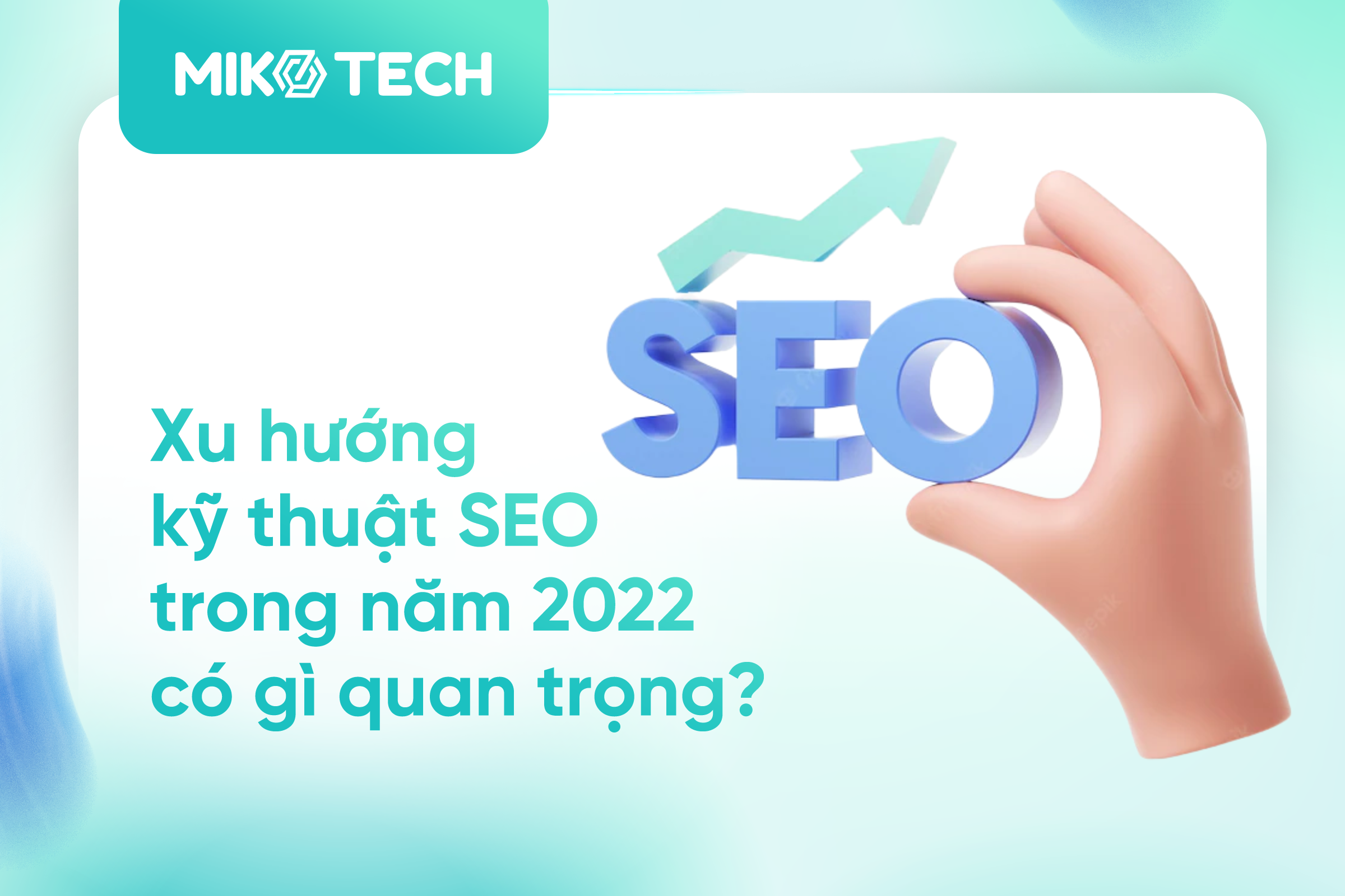 Xu hướng kỹ thuật SEO trong năm 2023 có gì quan trọng?