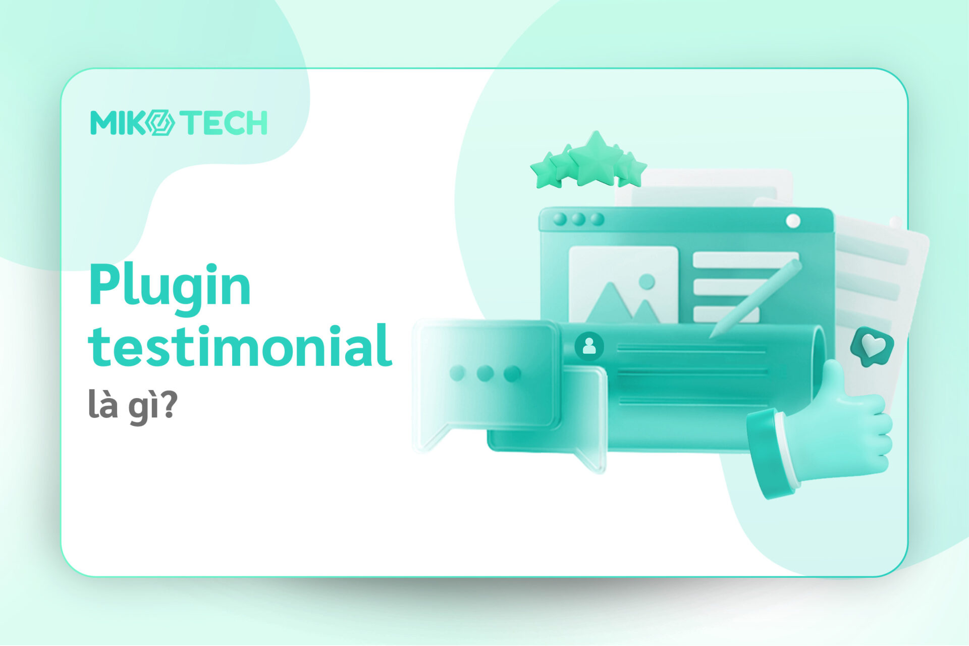 Plugin testimonial là gì? 9 testimonial plugin tốt nhất 2023