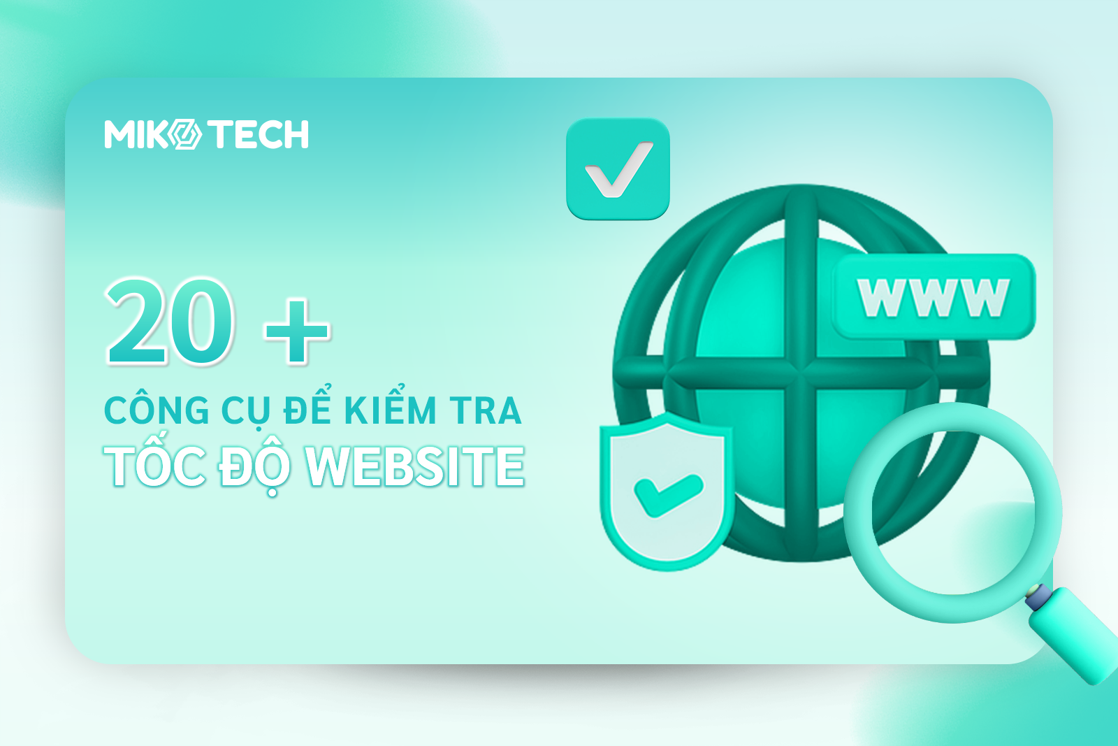 20+ công cụ để kiểm tra tốc độ website miễn phí tốt nhất 2023