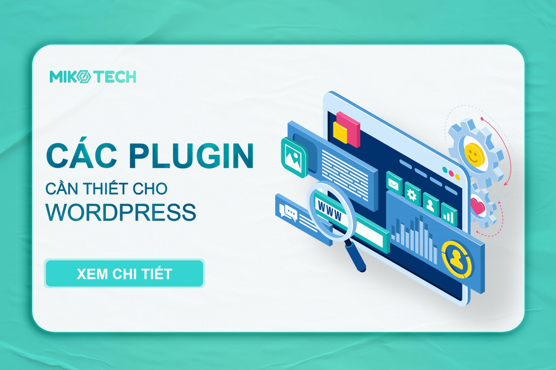 Các Plugin cần thiết cho WordPress | Top 12 Plugin bạn cần cài đặt