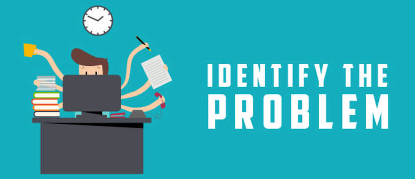 Problem - Xác định và nêu lên được vấn đề khách hàng