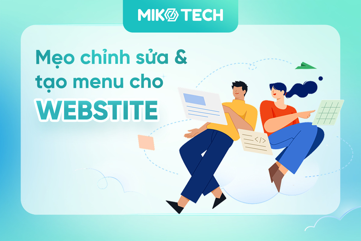 Lưu ngay mẹo chỉnh sửa & tạo menu cho website WordPress dễ hiểu
