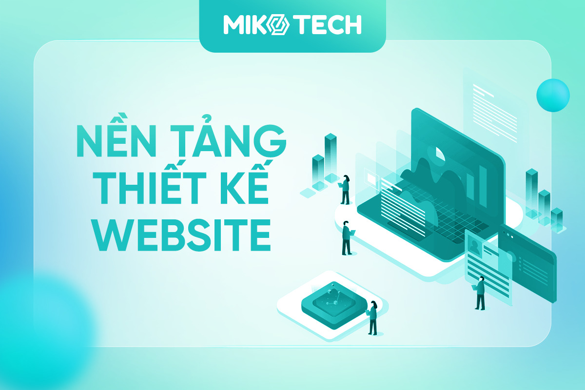 10 nền tảng thiết kế website đơn giản, miễn phí cho người mới