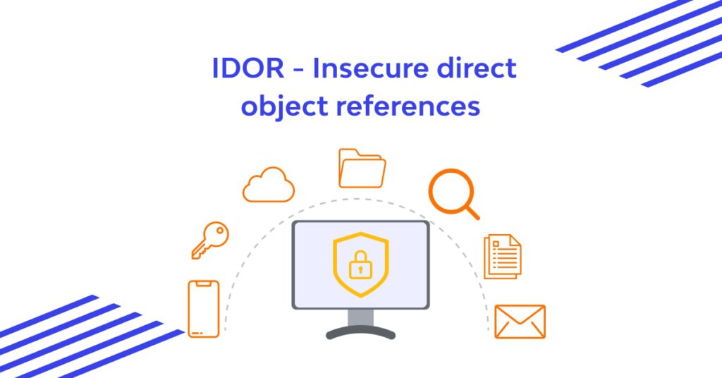 Insecure Direct Object References là lỗ hổng xảy ra khi cho rằng đầu vào của người dùng là đáng tin cậy.