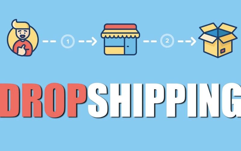 Hướng dẫn dropshipping hiệu quả nhất