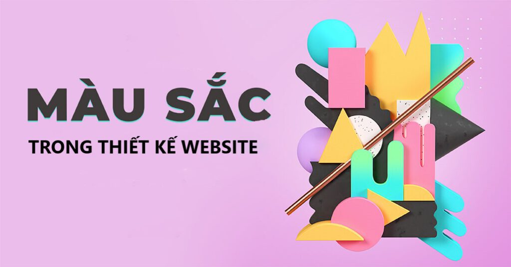 Vai trò của màu sắc trong thiết kế website